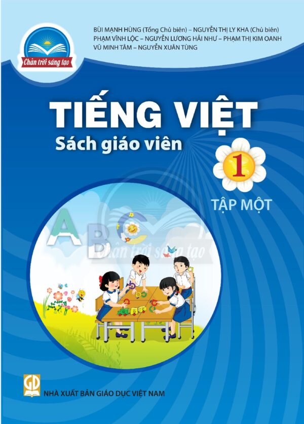 Sách giáo viên (SGV) - Tiếng Việt lớp 1 Tập 1 - Chân trời sáng tạo