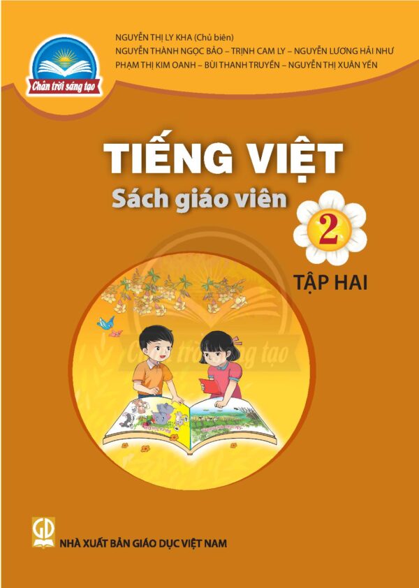 Sách giáo viên (SGV) - Tiếng Việt lớp 2 Tập 2 - Chân trời sáng tạo