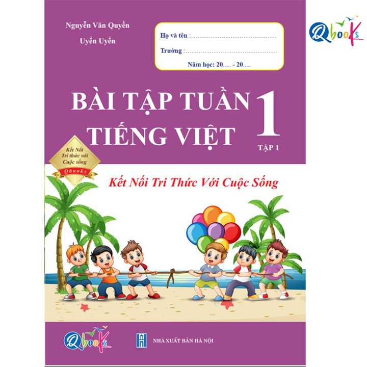 Sách bổ trợ (SBT) - Bài Tập Tuần Tiếng Việt Lớp 1 Tập 1 Kết nối tri thức