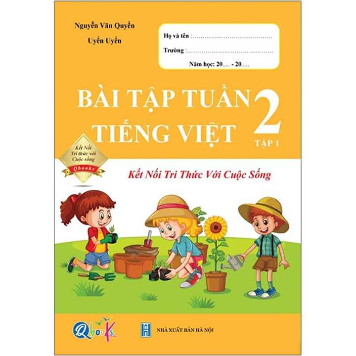 Sách bổ trợ (SBT) - Bài Tập Tuần Tiếng Việt Lớp 2 Tập 1 Kết nối tri thức với cuộc sống