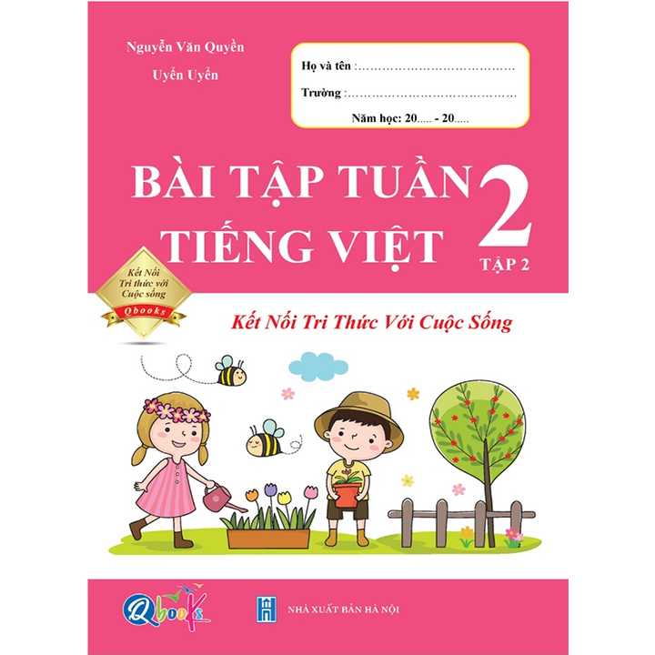 Sách bổ trợ (SBT) - Bài Tập Tuần Tiếng Việt Lớp 2 Tập 2 Kết nối tri thức với cuộc sống