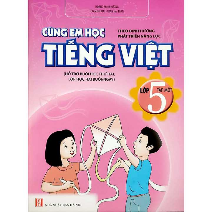 Sách bổ trợ (SBT) - Cùng Em Học Tiếng Việt Lớp Lớp 5 Tập 1 Kết nối tri thức với cuộc sống