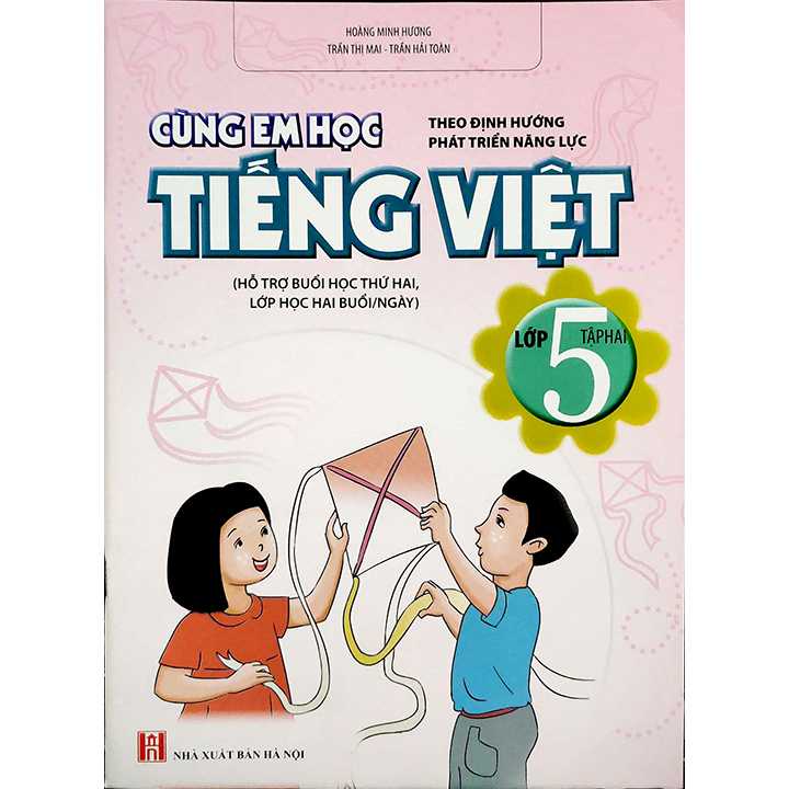 Sách bổ trợ (SBT) - Cùng Em Học Tiếng Việt Lớp Lớp 5 Tập 2 Kết nối tri thức với cuộc sống