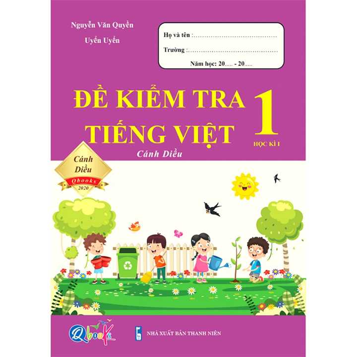 Sách bổ trợ (SBT) - Đề Kiểm Tra Tiếng Việt Lớp 1 Cánh diều