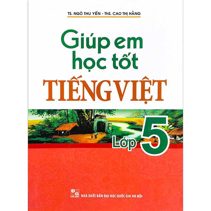 Sách bổ trợ (SBT) - Giúp Em Học Tốt Tiếng Việt Lớp Lớp 5 Kết nối tri thức
