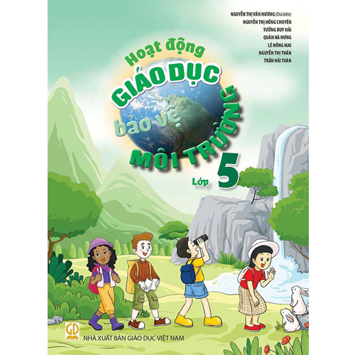 Sách bổ trợ (SBT) - Hoạt động giáo dục bảo vệ môi trường - Lớp Lớp 5 Kết nối tri thức với cuộc sống