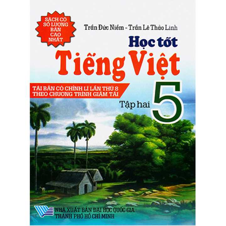 Sách bổ trợ (SBT) - Học Tốt Tiếng Việt Lớp 5 Tập 2 Kết nối tri thức