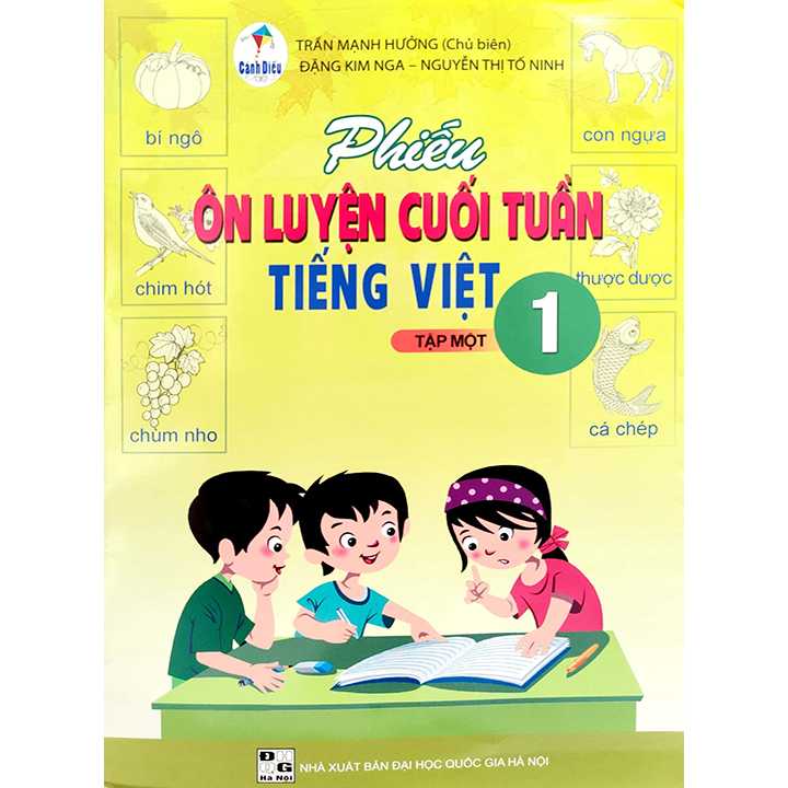 Sách bổ trợ (SBT) - Phiếu Ôn Luyện Cuối Tuần Tiếng Việt Lớp 1 Tập 1 Cánh diều