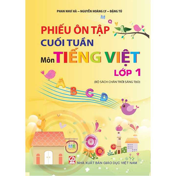 Sách bổ trợ (SBT) - Phiếu Ôn Tập Cuối Tuần Môn Tiếng Việt Lớp Lớp 1 Chân trời sáng tạo