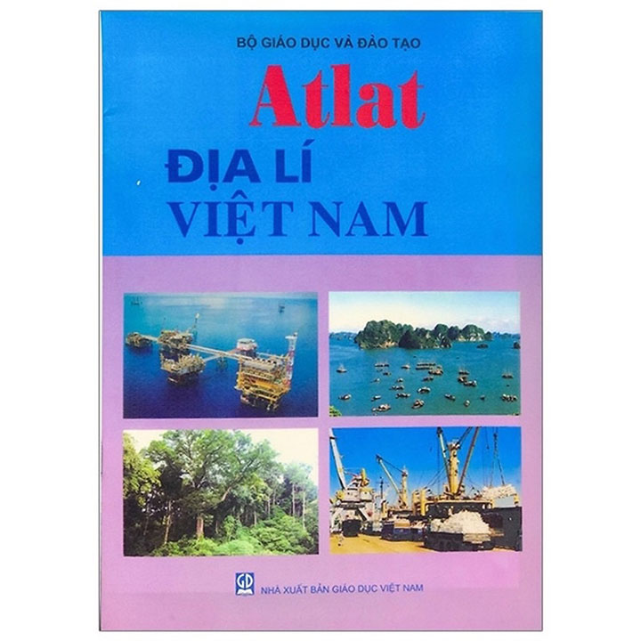 Sách giáo khoa (SGK) - Atlat Địa Lí Việt Nam