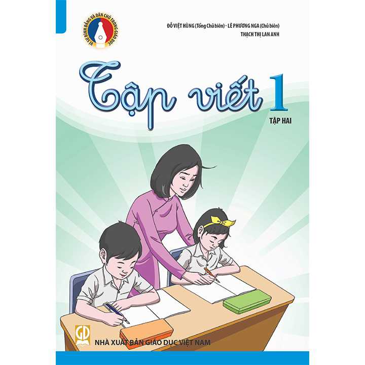 Sách giáo khoa (SGK) - Tập Viết Lớp 1 Tập 2 Vì sự bình đẳng và dân chủ trong giáo dục