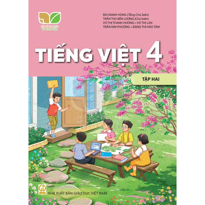 Sách giáo khoa (SGK) - Tiếng Việt lớp Lớp 4 Tập 2 Kết nối tri thức với cuộc sống