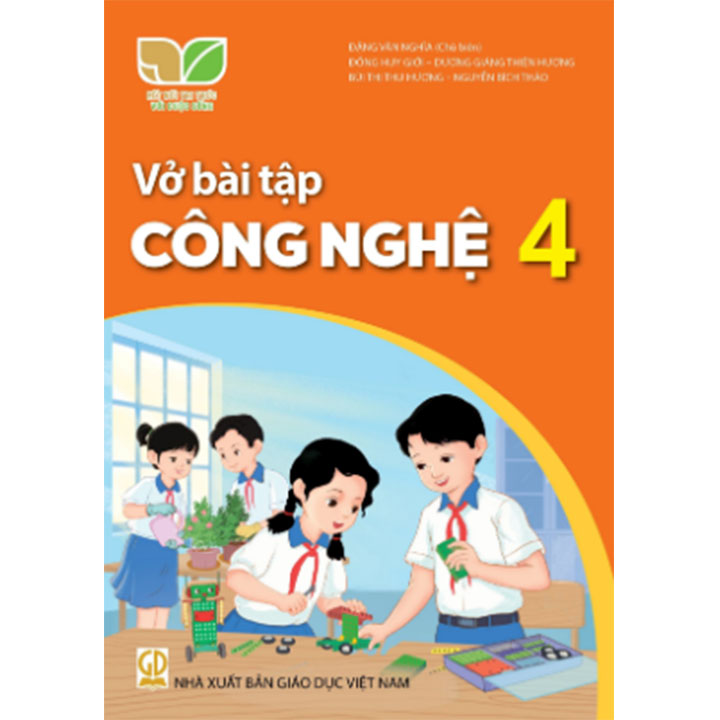 Sách giáo khoa (SGK) - Vở Bài Tập Công Nghệ Lớp Lớp 4 Kết nối tri thức với cuộc sống