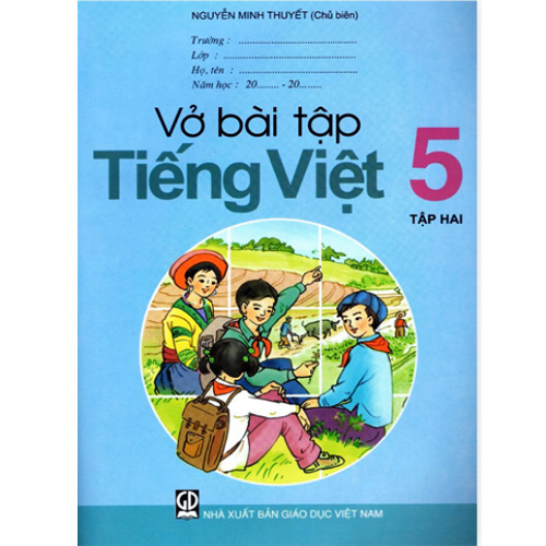 Sách giáo khoa (SGK) - Vở Bài Tập Tiếng Việt Lớp 5 Tập 2 Kết nối tri thức với cuộc sống