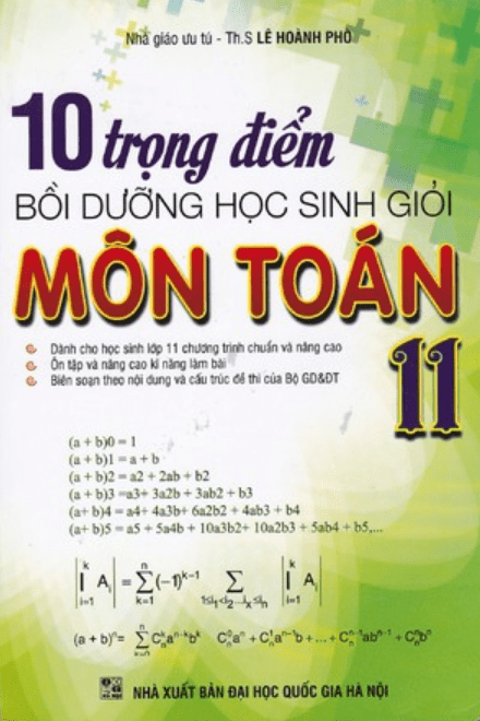 10 trọng điểm bồi dưỡng học sinh giỏi lớp 11 môn Toán Lê Hoành Phò