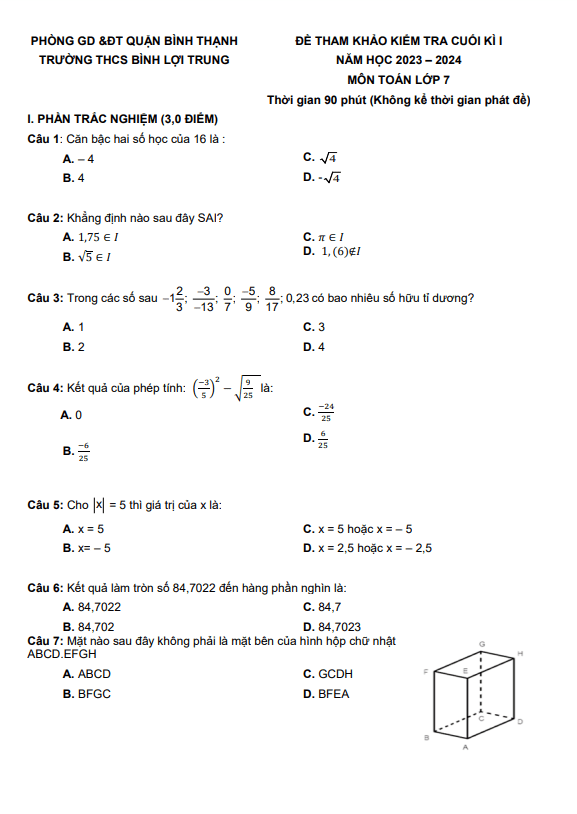 Bộ đề tham khảo cuối học kì 1 (HK1) lớp 7 môn Toán năm 2023 2024 phòng GD ĐT Bình Thạnh TP HCM