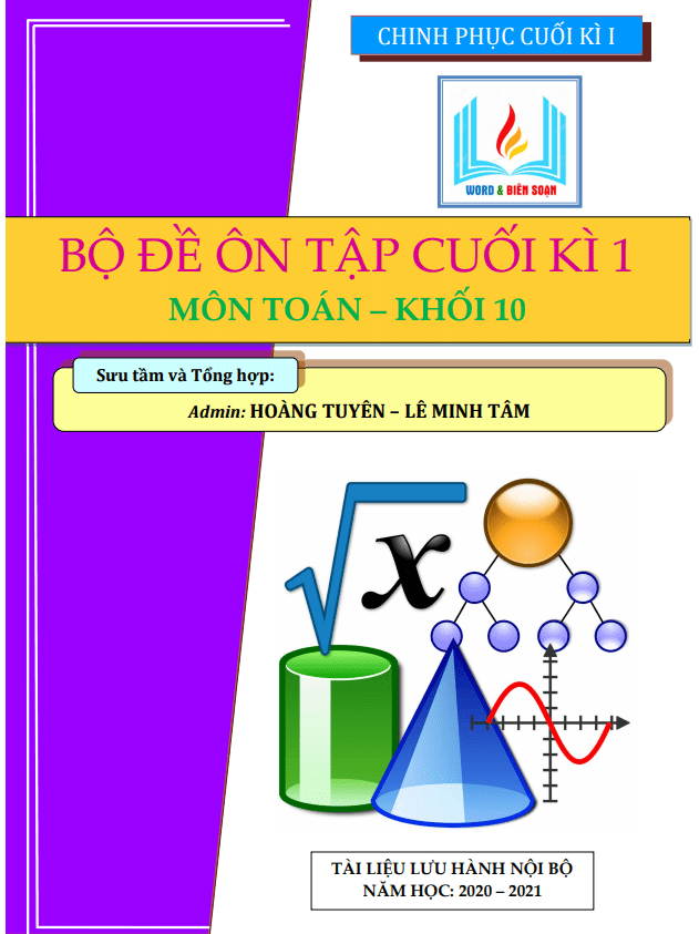 Bộ đề trắc nghiệm kết hợp tự luận ôn tập cuối học kì 1 (HK1) lớp 10 môn Toán