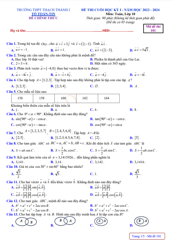 Đề cuối học kì 1 (HK1) lớp 10 môn Toán năm 2023 2024 trường THPT Thạch Thành 1 Thanh Hóa