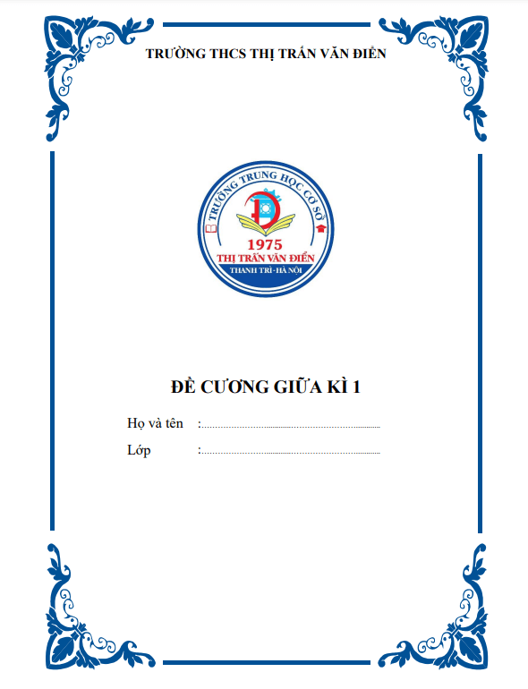 Đề cương giữa học kì 1 (HK1) lớp 8 môn Toán năm 2022 2023 trường THCS thị trấn Văn Điển Hà Nội