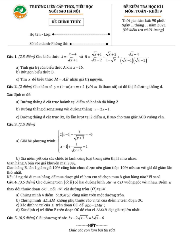 Đề kiểm tra học kì 1 (HK1) lớp 9 môn Toán năm 2021 2022 trường TH THCS Ngôi Sao Hà Nội
