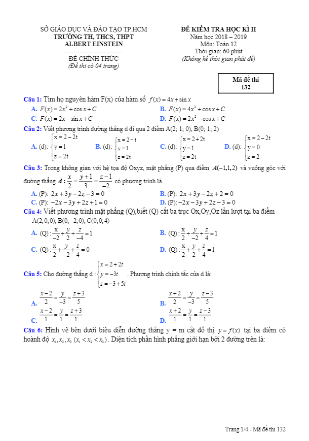 Đề kiểm tra học kì 2 (HK2) lớp 12 môn Toán năm 2018 2019 trường Albert Einstein TP HCM