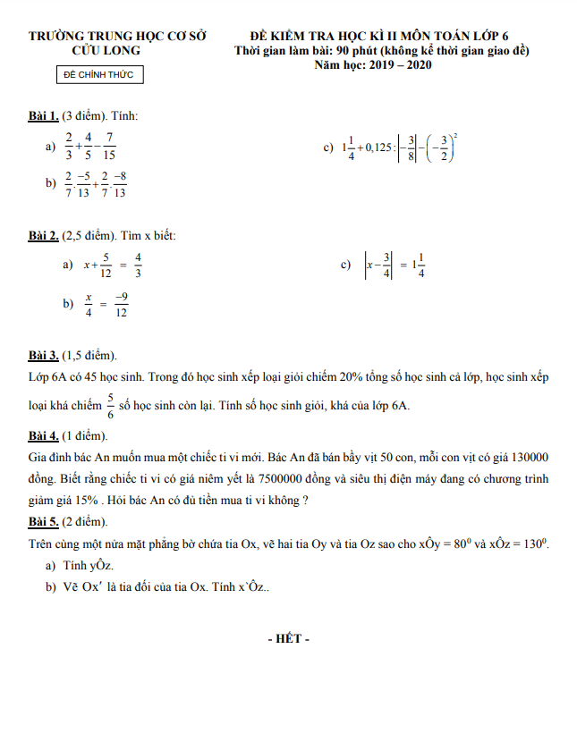 Đề kiểm tra học kì 2 (HK2) lớp 6 môn Toán năm 2019 2020 trường THCS Cửu Long TP HCM