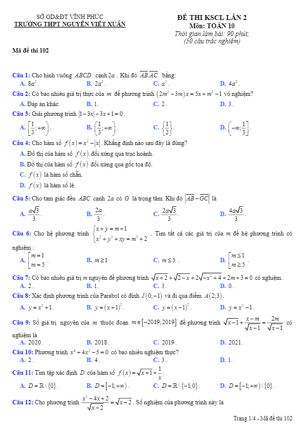 Đề KSCL lớp 10 môn Toán lần 2 năm 2019 2020 trường Nguyễn Viết Xuân Vĩnh Phúc