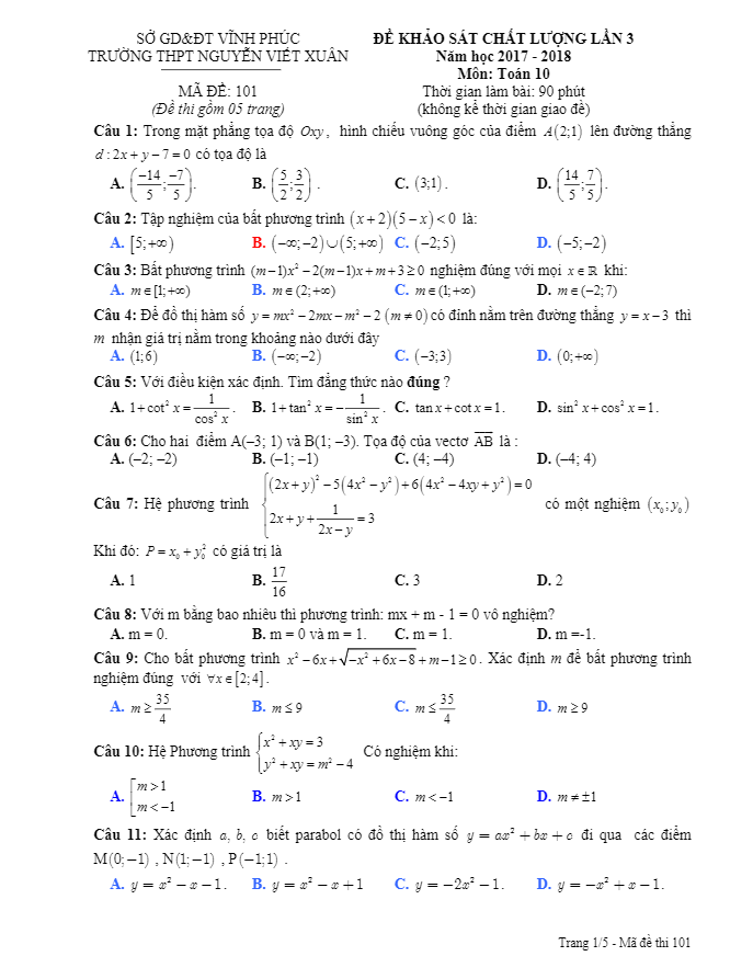 Đề KSCL lớp 10 môn Toán năm 2017 2018 trường Nguyễn Viết Xuân Vĩnh Phúc lần 3
