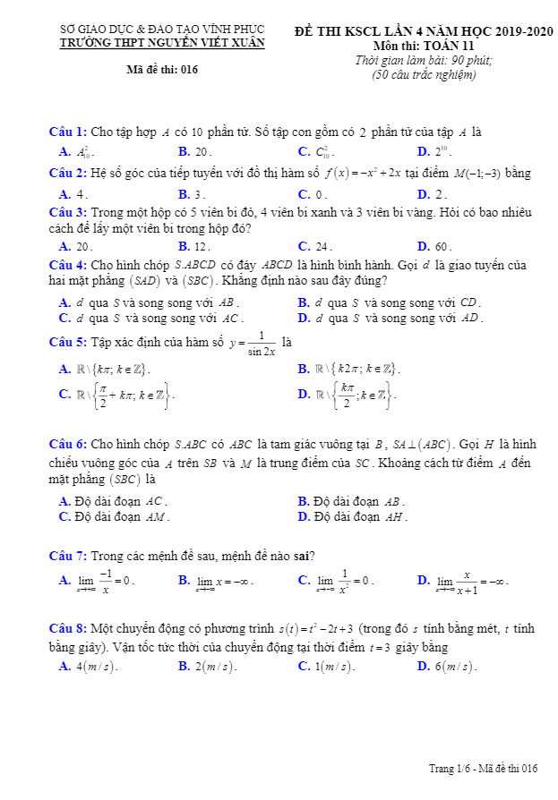 Đề KSCL lớp 11 môn Toán lần 4 năm 2019 2020 trường THPT Nguyễn Viết Xuân Vĩnh Phúc