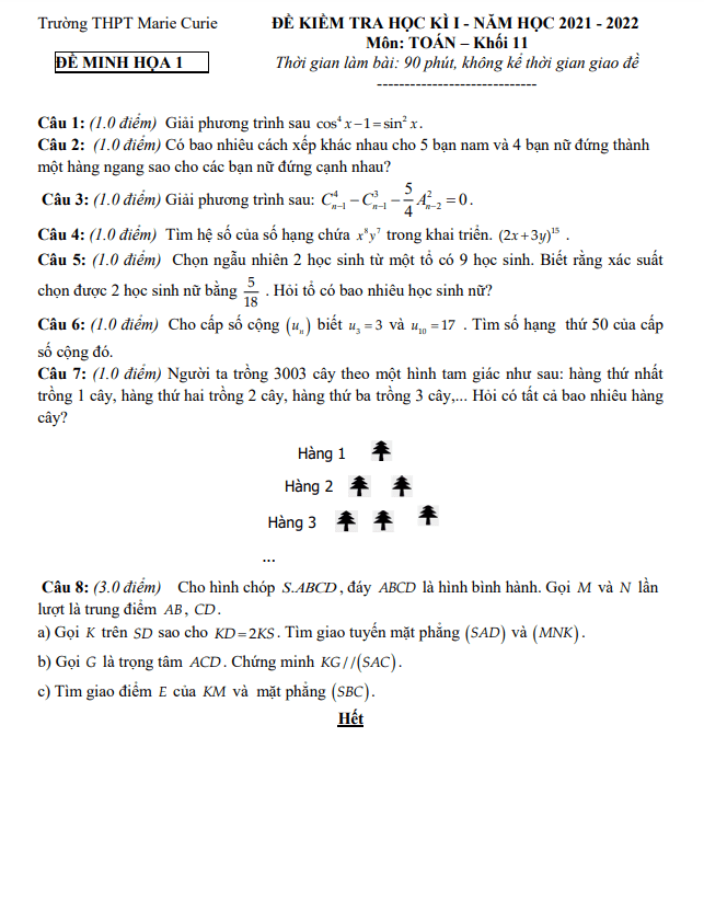 Đề minh họa học kì 1 (HK1) lớp 11 môn Toán năm 2021 2022 trường THPT Marie Curie TP HCM
