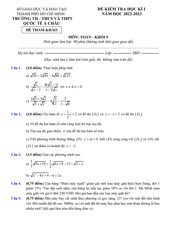 Đề tham khảo cuối học kì 1 (HK1) lớp 9 môn Toán năm 2022 2023 trường Quốc tế Á Châu TP HCM