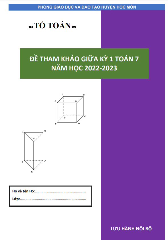 Đề tham khảo giữa học kì 1 (HK1) Toán 7 năm 2022 2023 phòng GD ĐT Hóc Môn TP HCM