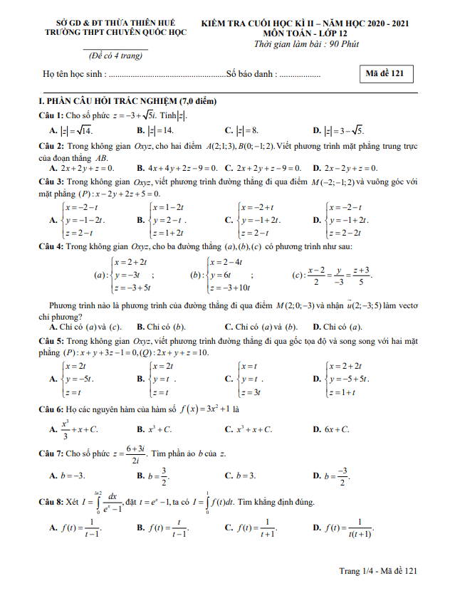 Đề thi cuối học kì 2 (HK2) lớp 12 môn Toán năm 2020 2021 trường THPT chuyên Quốc học Huế