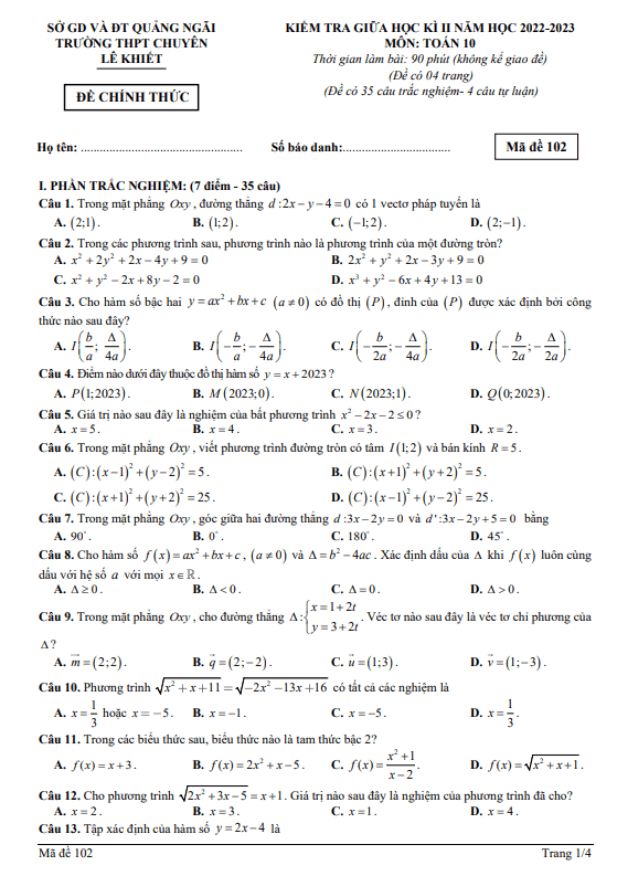 Đề thi giữa học kì 2 (HK2) lớp 10 môn Toán năm 2022 2023 trường chuyên Lê Khiết Quảng Ngãi