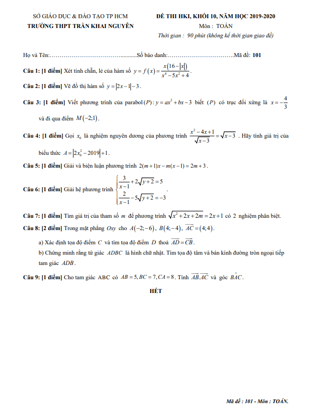 Đề thi học kì 1 (HK1) lớp 10 môn Toán năm 2019 2020 trường THPT Trần Khai Nguyên TP HCM