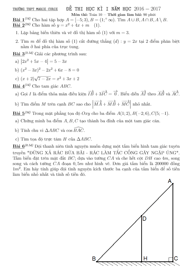 Đề thi học kì 1 (HK1) lớp 10 môn Toán năm học 2016 2017 trường THPT Marie Curie Hà Nội