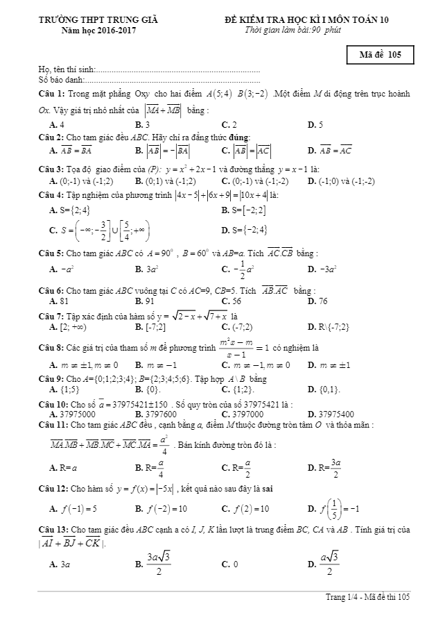 Đề thi học kì 1 (HK1) lớp 10 môn Toán năm học 2016 2017 trường THPT Trung Giã Hà Nội