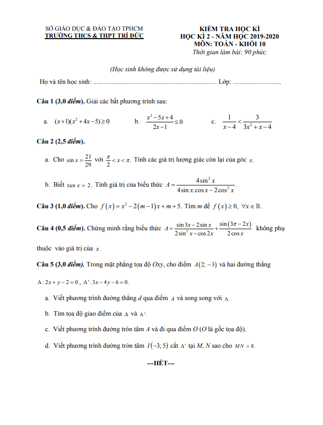 Đề thi học kì 2 (HK2) lớp 10 môn Toán năm 2019 2020 trường THCS THPT Trí Đức TP HCM