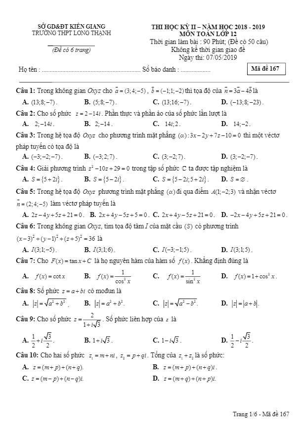 Đề thi học kì 2 (HK2) lớp 12 môn Toán năm 2018 2019 trường Long Thạnh Kiên Giang