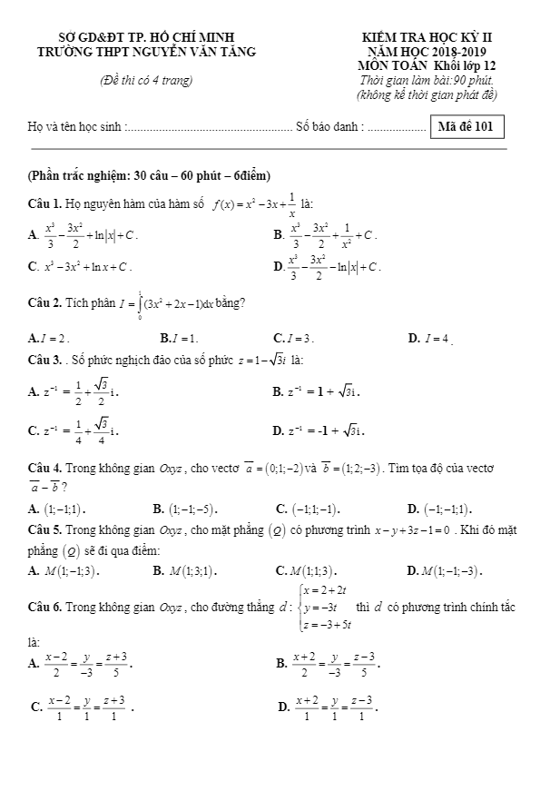 Đề thi học kì 2 (HK2) lớp 12 môn Toán năm 2018 2019 trường THPT Nguyễn Văn Tăng TP HCM