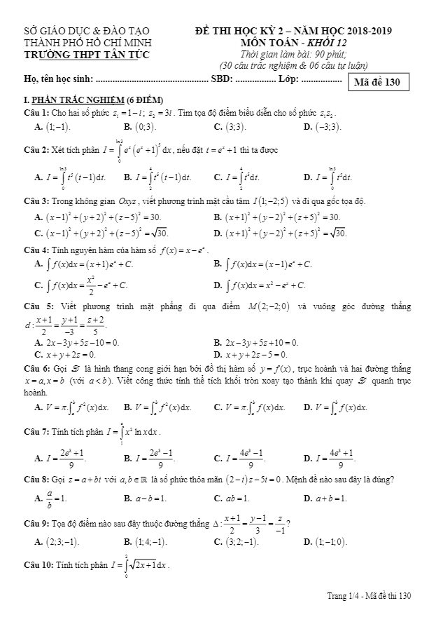 Đề thi học kì 2 (HK2) lớp 12 môn Toán năm 2018 2019 trường THPT Tân Túc TP HCM