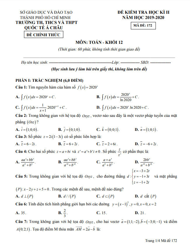 Đề thi học kì 2 (HK2) lớp 12 môn Toán năm 2019 2020 trường Quốc tế Á Châu TP HCM