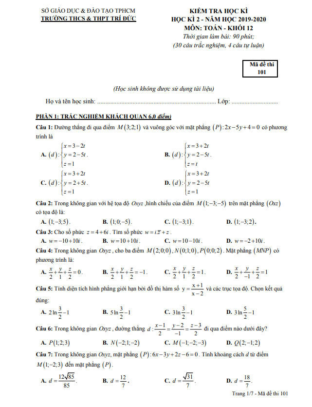 Đề thi học kì 2 (HK2) lớp 12 môn Toán năm 2019 2020 trường THCS THPT Trí Đức TP HCM