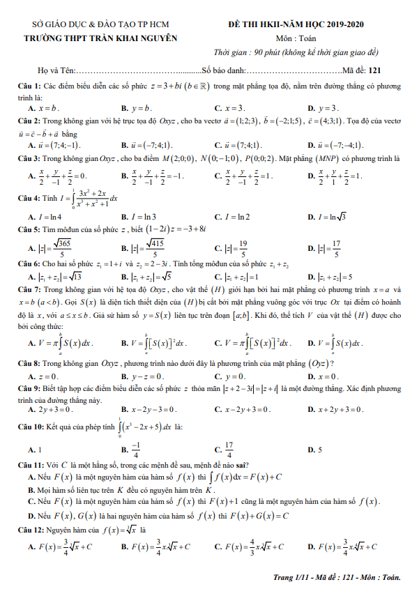 Đề thi học kì 2 (HK2) lớp 12 môn Toán năm 2019 2020 trường THPT Trần Khai Nguyên TP HCM