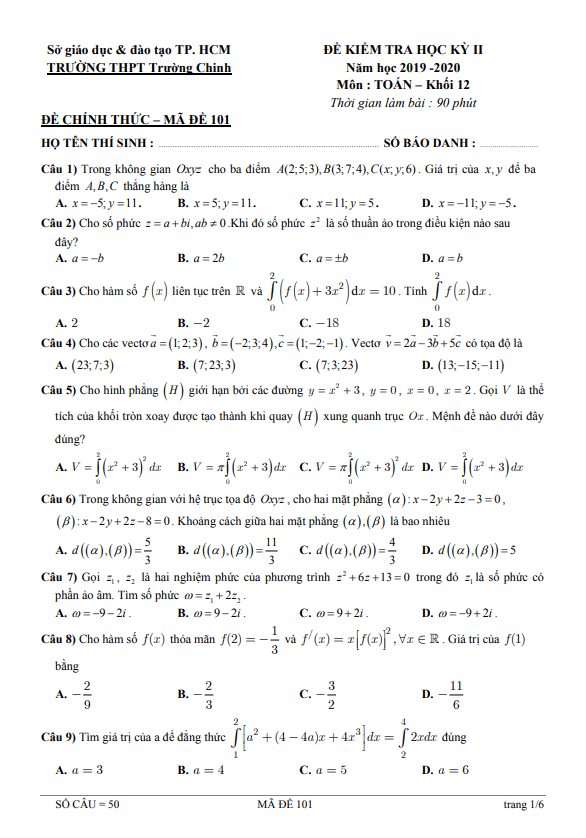 Đề thi học kì 2 (HK2) lớp 12 môn Toán năm 2019 2020 trường THPT Trường Chinh TP HCM