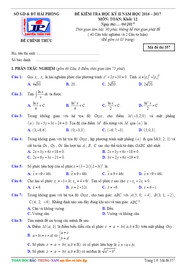 Đề thi học kì 2 (HK2) lớp 12 môn Toán năm học 2016 2017 trường THPT chuyên Trần Phú Hải Phòng