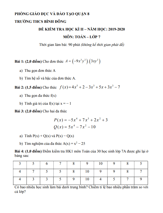 Đề thi học kì 2 (HK2) lớp 7 môn Toán năm 2019 2020 trường THCS Bình Đông TP HCM