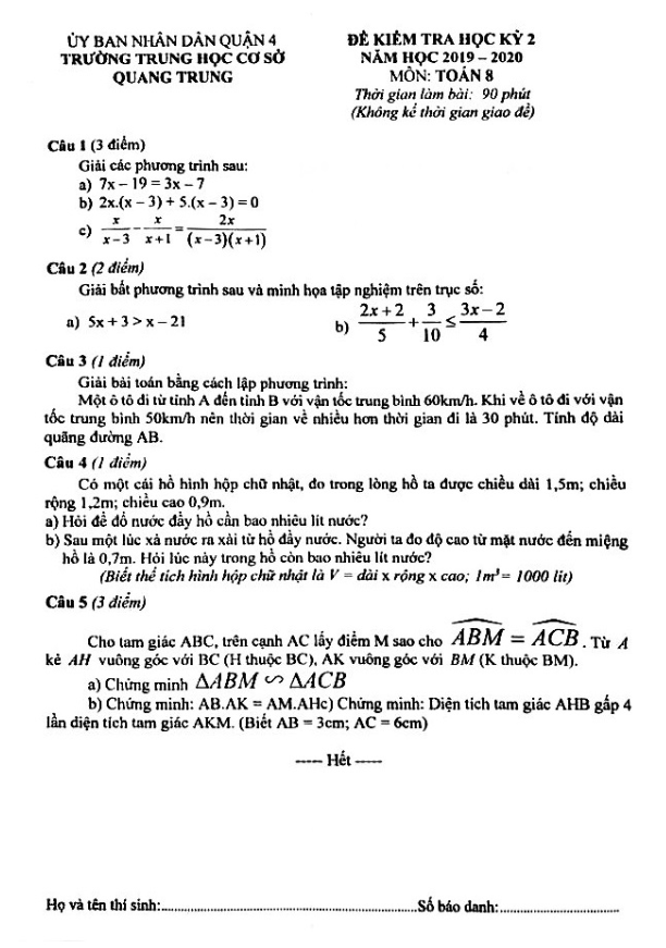 Đề thi học kì 2 (HK2) lớp 8 môn Toán năm học 2019 2020 trường THCS Quang Trung TP HCM
