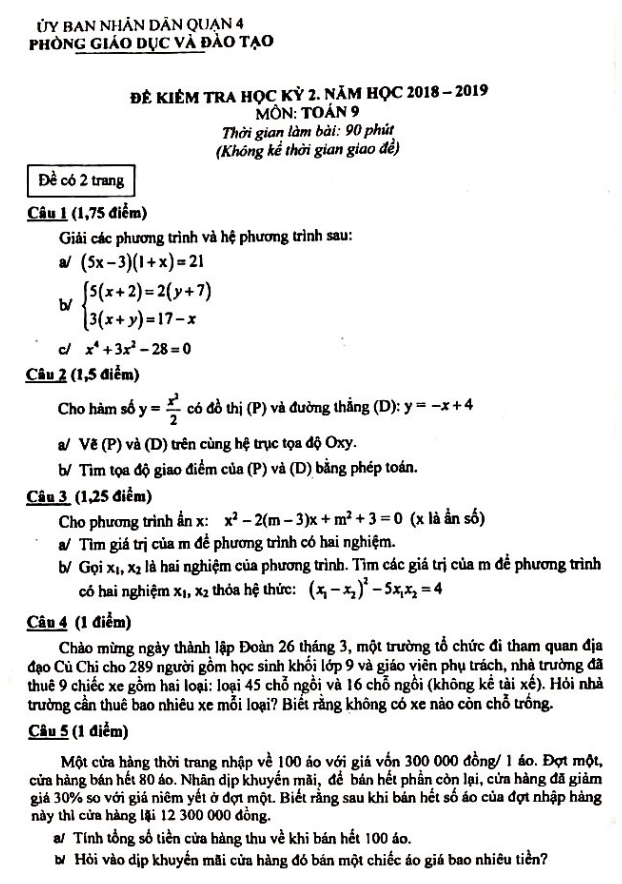 Đề thi học kì 2 (HK2) lớp 9 môn Toán năm 2018 2019 phòng GD ĐT Quận 4 TP HCM