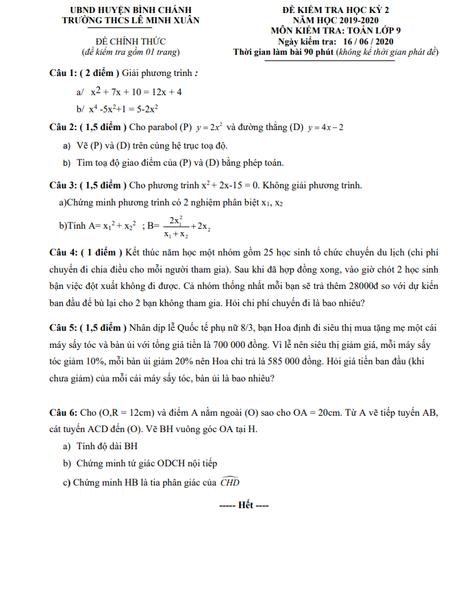 Đề thi học kì 2 (HK2) lớp 9 môn Toán năm 2019 2020 trường THCS Lê Minh Xuân TP HCM